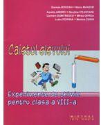 Experimente de chimie pentru clasa a 8-a Caietul elevului - Daniela Bogdan (ISBN: 9789738629165)
