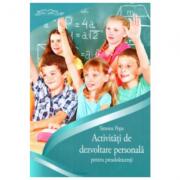 Caiet activitati de dezvoltare personala pentru preadolescenti - Simona Popa (ISBN: 9789738882492)