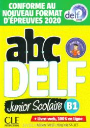 ABC DELF Junior scolaire - Niveau B1 - Livre + DVD + Livre-web - Conforme au nouveau format d'épreuves (ISBN: 9782090351965)
