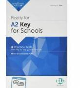 Ready for Cambridge English for Schools. Ready for A2 Key for Schools Practice Tests - Valentina M. Chen (ISBN: 9788853627865)