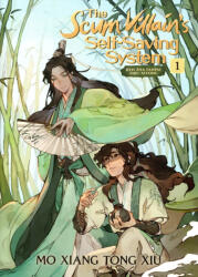 Mo Xiang Tong Xiu: Mo Xiang Tong Xiu: The Scum Villain's Self-Saving System Vol. 1 (ISBN: 9781648279218)