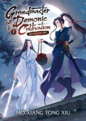 Grandmaster of Demonic Cultivation: Mo DAO Zu Shi (Novel) Vol. 1 (ISBN: 9781648279195)