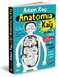 Anatomia lui Kay (ISBN: 9786067224450)