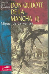 Don Quijote de la Mancha I - Miguel de Cervantes Saavedra (ISBN: 9788497644761)