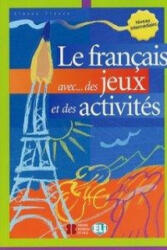 Le français avec des jeux et des activités - Simone Tibert (ISBN: 9783125345836)