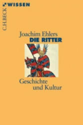 Die Ritter - Joachim Ehlers (ISBN: 9783406508929)