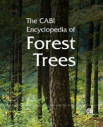 CABI Encyclopedia of Forest Trees - CABI (ISBN: 9781780642369)