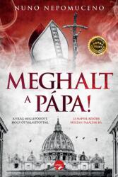 Meghalt a Pápa! (2021)