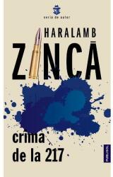 Crima de la 217 (ISBN: 9786069739334)