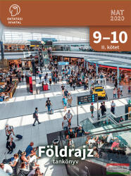 Földrajz 9-10. tankönyv II. kötet - OH-FOL910TA/II (ISBN: 9786156256188)