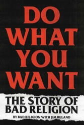 Do What You Want - Jim Ruland (ISBN: 9780306922237)