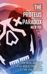 Proteus Paradox - Nick Yee (ISBN: 9780300190991)