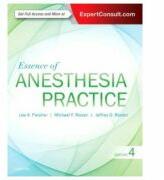 Essence of Anesthesia Practice - Lee A. Fleisher, Michael F. Roizen, Jeffrey Roizen (ISBN: 9780323394970)