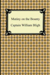 Mutiny on the Bounty - William Bligh (2011)
