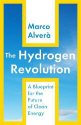 Hydrogen Revolution - Marco Alvera (2021)