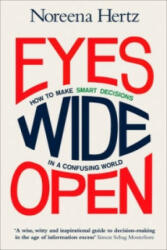 Eyes Wide Open - Noreena Hertz (2014)