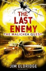The Last Enemy: The Malichea Quest (ISBN: 9781408817223)