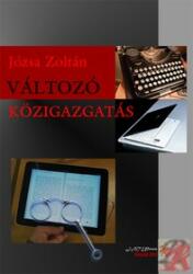 VÁLTOZÓ KÖZIGAZGATÁS (ISBN: 9789633150405)