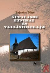 ÁLTALÁNOS ETNIKAI ÉS VALLÁSFÖLDRAJZ (ISBN: 9789634829454)