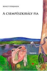 A CSEMPÉSZKIRÁLY FIA (ISBN: 9789731650487)