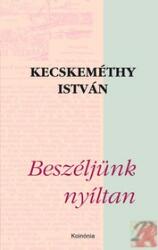 BESZÉLJÜNK NYÍLTAN (ISBN: 9789738022645)