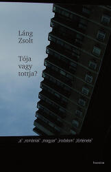 TÓJA VAGY TOTTJA (ISBN: 9789737605863)