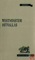 WESTMINSTERI HITVALLÁS (ISBN: 9789739890380)