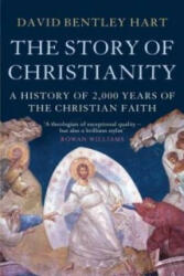 Story of Christianity - David Bentley Hart (ISBN: 9781780877525)