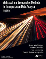 Statistical and Econometric Methods for Transportation Data - Simon Washington, Matthew G. Karlaftis, Fred Mannering, Panagiotis Anastasopoulos (ISBN: 9780367199029)