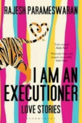 I Am An Executioner - Rajesh Parameswaran (ISBN: 9781408831144)