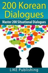 200 Korean Dialogues - Like Test Prep (2014)