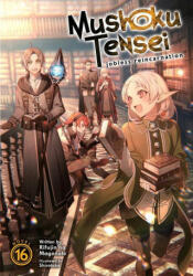 Mushoku Tensei: Jobless Reincarnation Vol. 16 - Rifujin Na Magonote, Shirotaka (2022)