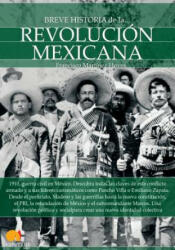 Breve Historia de La Revolucion Mexicana - Francisco Martinez Hoyos (2015)