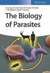 Biology of Parasites - Richard Lucius, Brigitte Loos-Frank, Richard P. Lane, Robert Poulin, Craig Roberts, Richard K. Grencis, Ron Shankland, Renate FitzRoy (ISBN: 9783527328482)