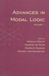 Advances in Modal Logic: Volume 1 - Marcus Kracht, Maarten De Rijke, Heinrich Wansing (ISBN: 9781575861029)