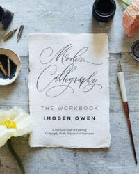 Modern Calligraphy: The Workbook - OWEN IMOGEN (ISBN: 9781787136922)