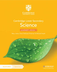 Cambridge Lower Secondary Science Learner's Book 7 with Digital Access (1 Year) - Mary Jones, Diane Fellowes-Freeman, Michael Smyth (ISBN: 9781108742788)