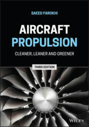 Aircraft Propulsion: Cleaner Leaner and Greener (ISBN: 9781119718642)