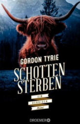 Schottensterben - Gordon Tyrie (ISBN: 9783426307328)