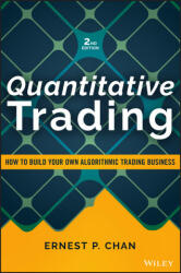Quantitative Trading: How to Build Your Own Algorithmic Trading Business (ISBN: 9781119800064)