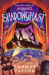 Shadowghast - Thomas Taylor (ISBN: 9781406386301)