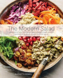 Modern Salad - Elizabeth Howes (ISBN: 9781646042326)