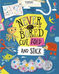 Never Get Bored Cut Fold and Stick (ISBN: 9781474983266)