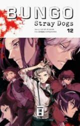 Bungo Stray Dogs 12 - Kafka Asagiri, Sango Harukawa, Cordelia Suzuki (ISBN: 9783770457106)