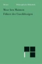 Führer der Unschlüssigen - Adolf Weiß, Adolf Weiß, Moses Maimonides (ISBN: 9783787311446)