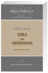 Biblia Hebraica Quinta (BHQ), Ezra and Nehemia - David Marcus (ISBN: 9783438052803)