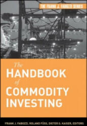 Handbook of Commodity Investing - Frank J Fabozzi (ISBN: 9780470117644)