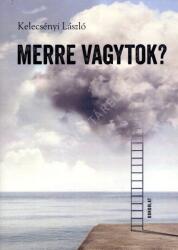 Merre vagytok? (2021)