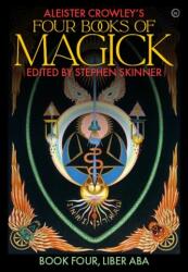 Aleister Crowley's Four Books of Magick (2021)