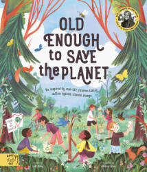 Old Enough to Save the Planet - Loll Kirby, Adelina Lirius (2021)
